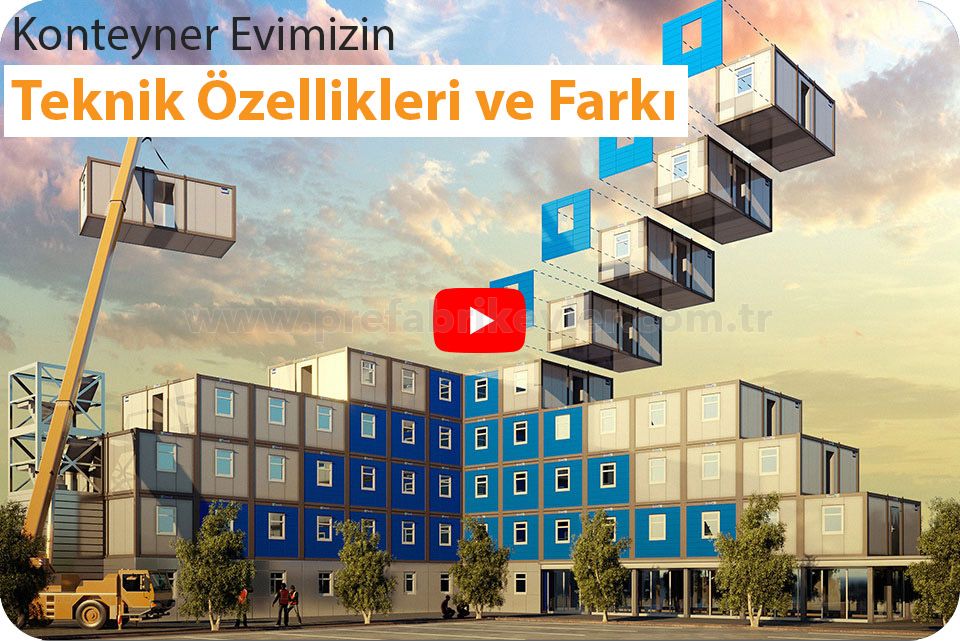 Konteyner Ev Teknik Özellikleri